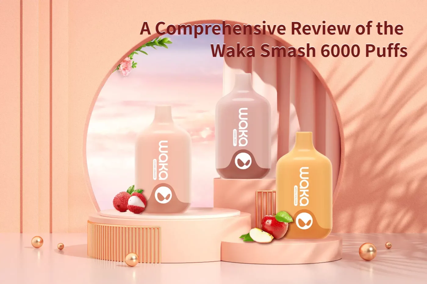 A Comprehensive Review of the Waka Smash 6000 Puff